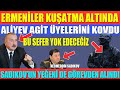 ERMENİ ASKERLER KUŞATMA ALTINDA / ALİYEV AGİT ÜYELERİNİ KOVDU / SADIKOV’UN YEĞENİ DE GÖREVDEN ALINDI