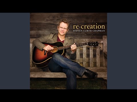 Long Way Home - Steven Curtis Chapman