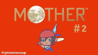 【MOTHER】エンディングまで泣かない #2【荒咬オウガ　ホロスターズ】