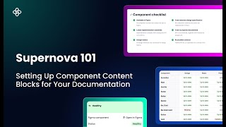 Document Your Component Library with Checklists and Health Status | Supernova 101