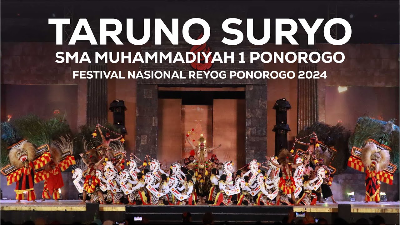 JUARA 4 | REYOG TARUNO SURYO | SMA Muhammadiyah 1 Ponorogo | Festival Nasional Reyog Ponorogo 2024