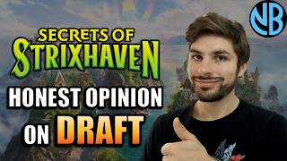 My Honest Thoughts On Secrets Of Strixhaven Draft