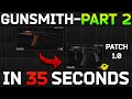 [1.0] Gunsmith - Part 2 Task Guide | Escape from Tarkov