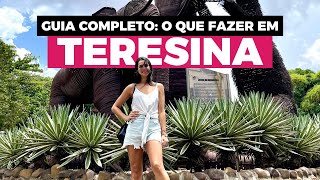 O QUE FAZER EM TERESINA NO PIAUÍ 2022 - MELHORES LUGARES, PASSEIOS, RESTAURANTES E MUITAS DICAS