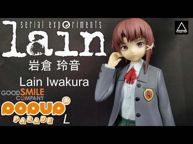 Lain Iwakura [Serial Experiments Lain] / Unboxing | Pop Up Parade