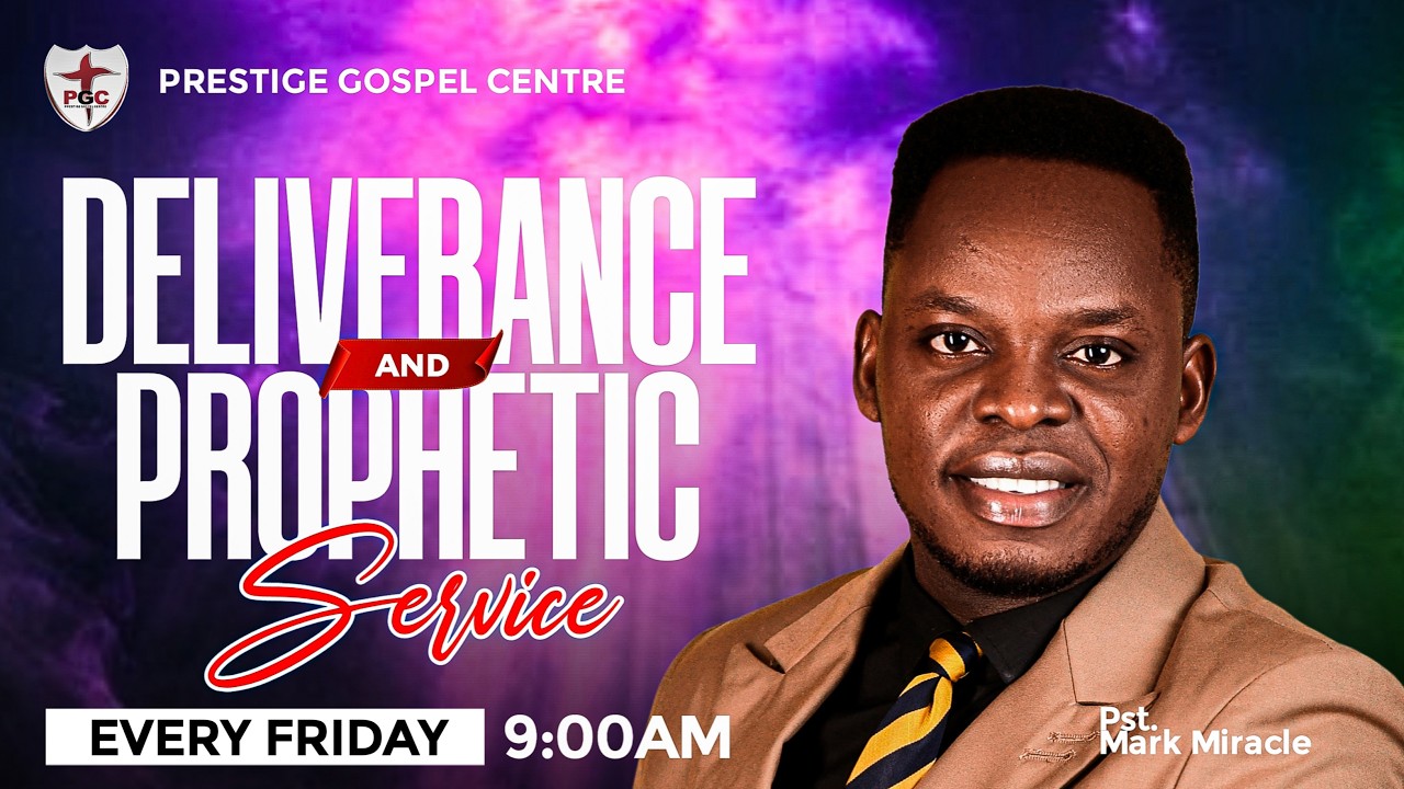 DELIVERANCE AND PROPHETIC SERVICE - Pst. Mark Miracle