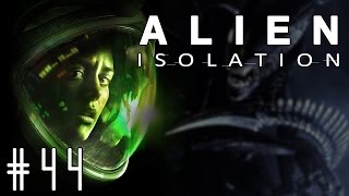 Alien: Isolation - Episode #44 - Electrical Engineers