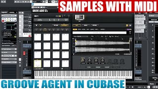 Play Samples Using Midi with Groove Agent in Cubase [ Sampling w/ Keyboard & Drum Machine ] Tutorial