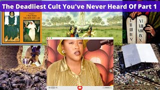 The Deadliest Cult You've Never Heard Of Part 1 | True Crime and Society |