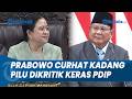 DI DEPAN PUAN! Prabowo Curhat Kadang Pilu Dikritik Keras PDIP: Tapi Mungkin untuk Menyelamatkan