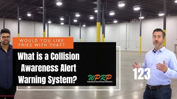 What is a Collision Awareness Alert Warning System? Would You Like Fries with That? - Ep. 123