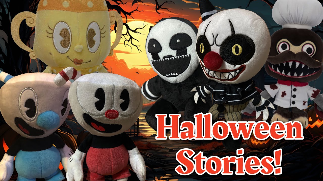Cuphead Plush - Halloween Stories! (Halloween Special 2025)
