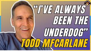 TODD MCFARLANE on always being the underdog, competing with large corporations! #toddmcfarlane
