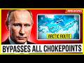 Russia's Arctic Route That Could Avoid Every Chokepoint