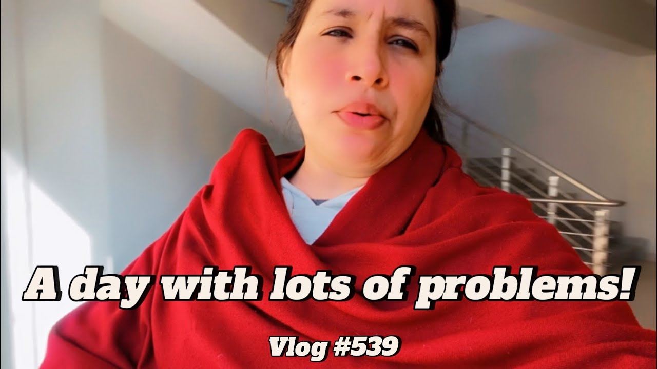 A DAY WITH LOTS OF PROBLEMS! | VLOG #539 | BINISH RIZWAN - YouTube