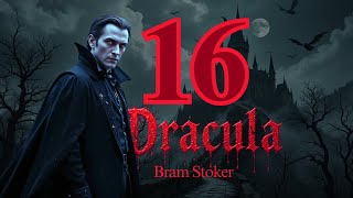Dracula - Chapter 16