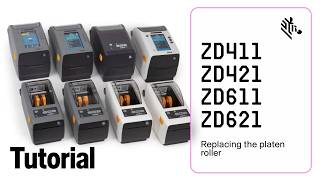 ZD411/ZD421/ZD611/ZD621 Replacing The Platen Roller | Zebra