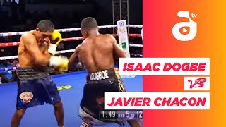 Isaac Dogbe VS Javier Chacon FULL FIGHT HD