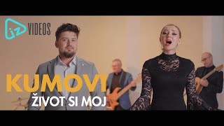 Kumovi - Zivot si moj (Official Video)