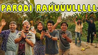 RAHUUUUUUL PARODY !