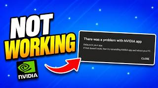 How to Fix NVIDIA App Not Opening