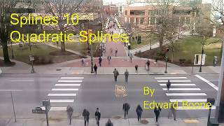 Splines 10 - Quadratic Splines