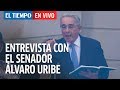 Entrevista en vivo: habla el expresidente Álvaro Uribe | EL TIEMPO