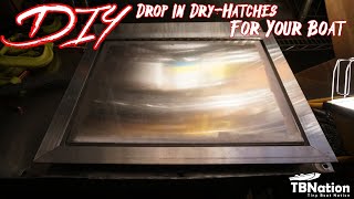 DIY NonWelded Drop In Dry Hatches 1542 Jon Boat