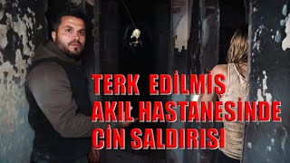 TERK EDİLMİŞ AKIL HASTANESİNDE CİN SALDIRISI - PARANORMAL OLAYLAR