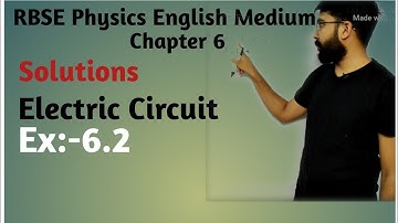 RBSE Physic class 12th, Chapter:-6 Electric Circuit , Ex:-6.2