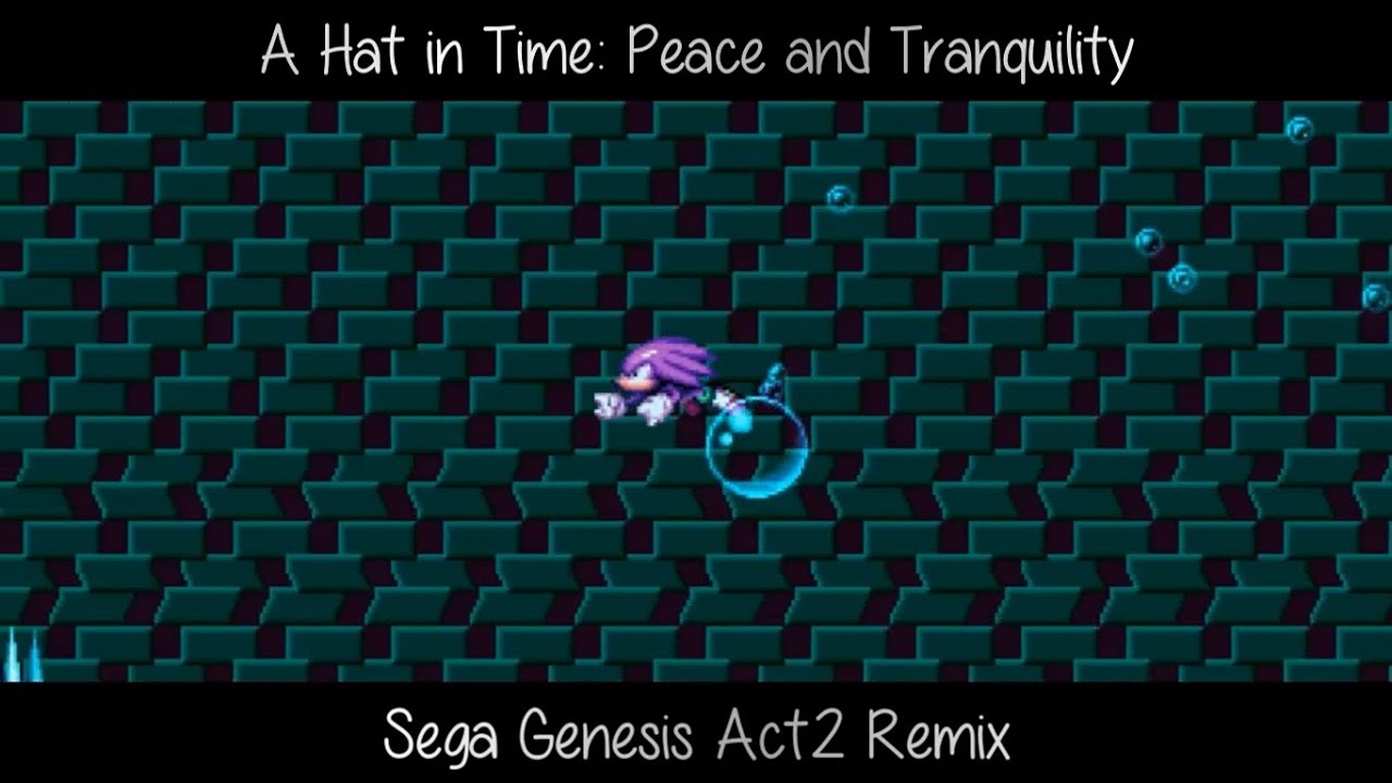 A Hat in Time Peace and Tranquility (Sega Genesis Act 2 Remix) YouTube
