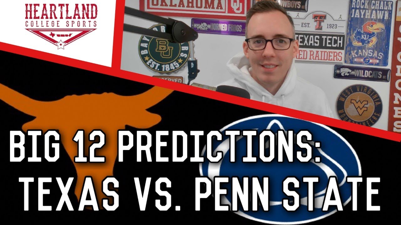texas-vs-penn-state-prediction-and-preview-hcs-cut-youtube