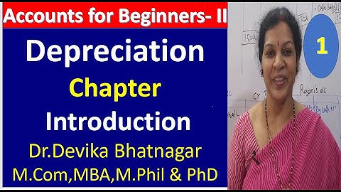 1. Depreciation Introduction