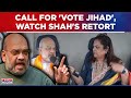 Amit Shah&#39;s Sharp Reply On Maria Alam&#39;s &#39;Vote Jihad&#39; Remarks, Tells Navika &#39;No One Can Divide India&#39;