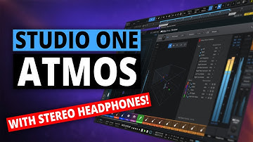 Studio One | Using ATMOS with Stereo Headphones!