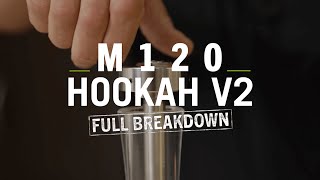 Fumari M120 Hookah V2 - Full Breakdown!