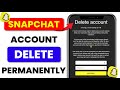 How to Delete Snapchat Account Permanently | Snapchat id delete kaise kare