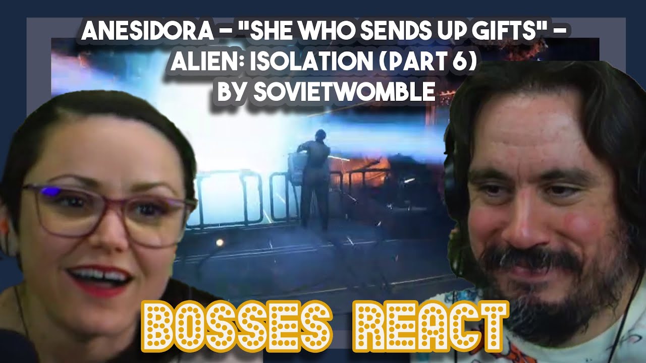 Anesidora - "She who sends up gifts" - Alien: Isolation (part 6) by SovietWomble | First Time Watch