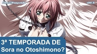 Vai ter 3ª temporada de Gate, Infinite Stratos e Sora no