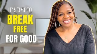How God Helped Me Break Free from the Cycles That Kept Me Stuck | 4 Simple Steps #getunstuck 