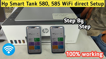 Hp Smart Tank 580, 585 WiFi Setup | Hp Smart Tank 580 wifi direct Password in Hindi