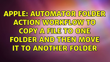 Automator Folder Action workflow to copy a file to one folder and then move it to another folder