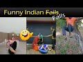 Indian funny fails compilation 2020  indian fails  indian fails funny