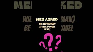 #womensday #womanstrength #femaleversion #femaletravel #fypシ゚viral #fyptube #askusanything #reddit