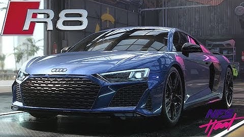 Need For Speed Heat - Audi R8 - Customization, Review, Top Speed