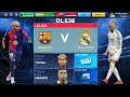 Dls 26 Barcelona Vs Real Madrid Dream League Soccer 2026 Gameplay