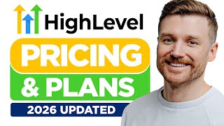 UPDATED GoHighLevel Pricing 2026: Worth It for Beginners? Which Plan is Best for You?