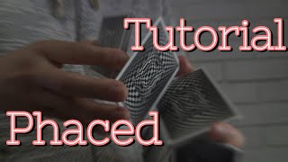Phaced//Cardistry Tutorial(フェイスド解説)