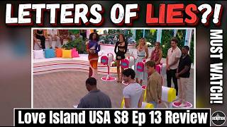 LETTERS OF LIES?! Love Island USA S8 Ep 13 Review.