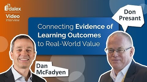 Connecting Evidence of Learning Outcomes to Real-World Value